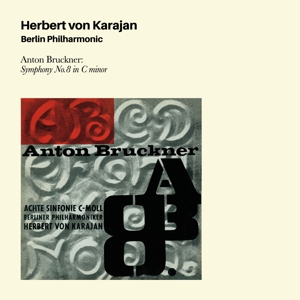 Karajan, Herbert von – Bruckner: Symphony No8