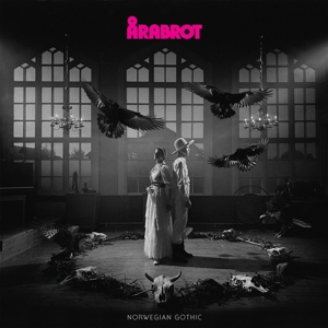 Arabrot – Norwegian Gothic