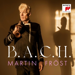 Fröst, Martin – B.A.C.H.