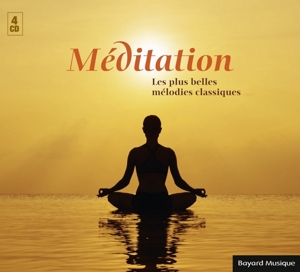 V/A – Meditation - Les Plus Bel: Les Plus Belles Melodies Classiques