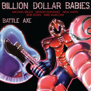 Billion Dollar Babies – Battle Axe