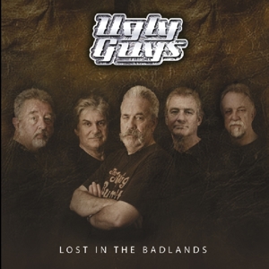 Ugly Guys – Lost In the Badlands