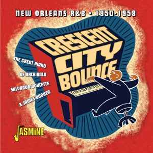 V/A – Crescent City Bounce - New Orleans R&B 1950-1958