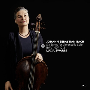 Swarts, Lucia – Six Suites For Violoncello Solo Bwv 1007-1012