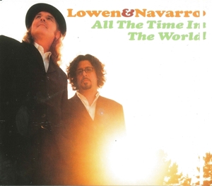 Lowen & Navarro – All the Time In the World