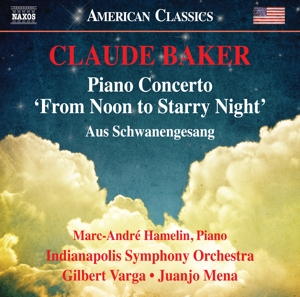Baker, C. – Piano Concerto From Noon To Starry Night