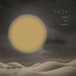 Franolic & Culap & Jovanovic – Faza