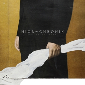 Chronik, Hior – Out of the Dust