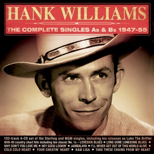 Hank Williams – Complete Singles As & Bs 1947-55