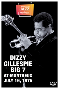 Gillespie, Dizzy - Big 7 – At Montreux July 16, 1975