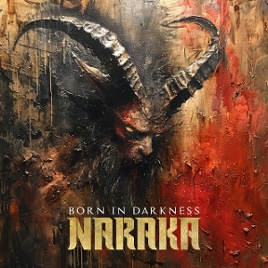 Naraka – Born In Darkness