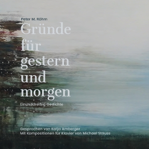 Rohm, Peter M. – Grunde Fur Gestern Und Morgen