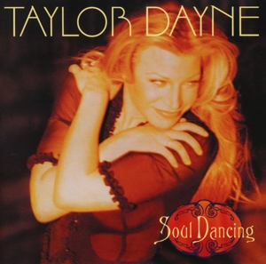 Dayne, Taylor – Soul Dancing