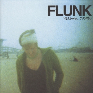 Flunk – Personal Stereo