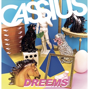 Cassius – Dreems