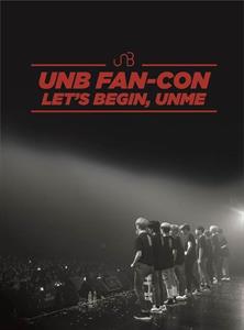 Unb – Unb Fan-Con (Let's Begin, Unme)