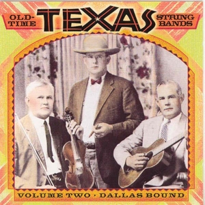V/A – Old-Time Texas String Bands