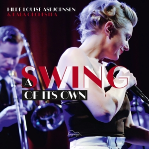 Asbjornsen, Hilde Louise & Kaba Orchestra – A Swing of Its Own