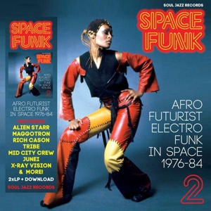 V/A – Space Funk 2: Afro Futurist Electro Funk In Space 1976-84