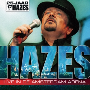 Hazes, Andre – Live In De Amsterdam Arena