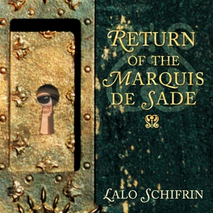 Schifrin, Lalo – Return of Marquis De Sade