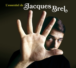 Brel, Jacques – L'essentiel De Jacques Brel