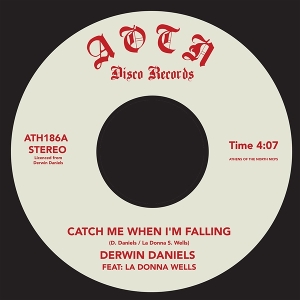 Daniels, Derwin – 7-Catch Me When I'm Falling