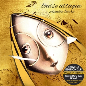 Louise Attaque – Planete Terre - Nouvelle Edition