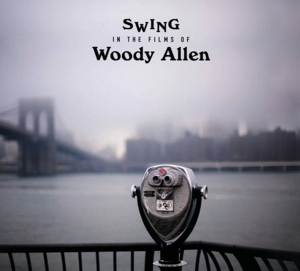 V/A – Swing In the Films of Woody Allen