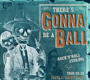 V/A – There's Gonna Be a Ball- Rock'n'roll Espanol