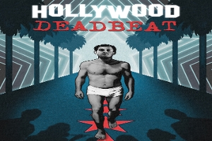 Movie – Hollywood Deadbeat