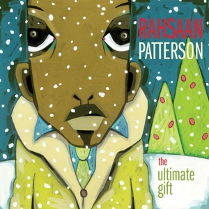 Patterson, Rahsaan – Ultimate Gift
