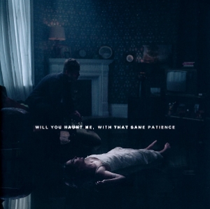 Bury Tomorrow – Will You Haunt Me, With That Same Patience