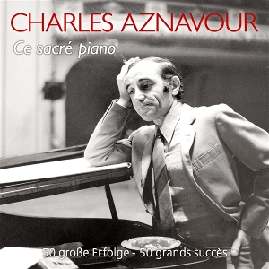 Aznavour, Charles – Ce Sacre Piano