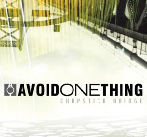 Avoid One Thing – Chopstick Bridge