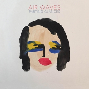 Air Waves – Parting Glances