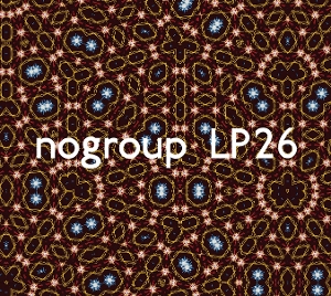 Nogroup – Nogroup Lp26