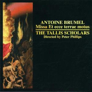Brumel, A. – Missa Et Ecce Terrae Motu