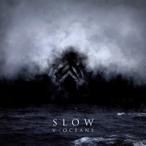 Slow – V-Oceans
