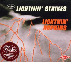 Hopkins, Lightnin' – Lightnin' Strikes
