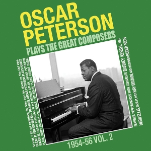 Peterson, Oscar – Oscar Peterson Plays the Great Composers 1954-56 Vol. 2