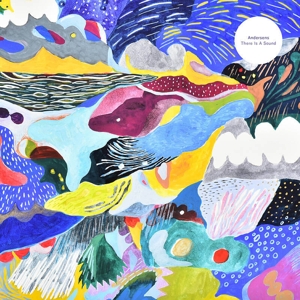 Andersens – There is a Sound