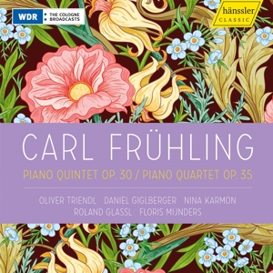 Triendl – Fruhling: Piano Quintet Op. 30/Piano Quartet Op. 35