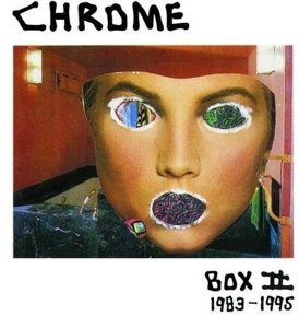 Chrome – Box