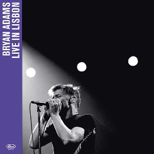 Adams, Bryan – Live In Lisbon