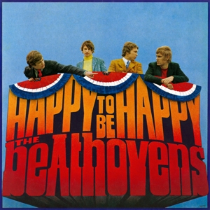 Beathovens – Happy To Be Happy