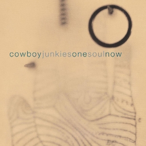 Cowboy Junkies – One Soul Now
