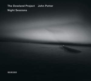 Dowland Project – Night Sessions