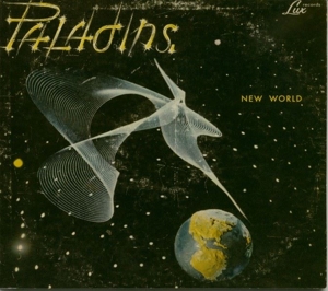 Paladins, the – New World