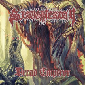 Slaughterday – Dread Emperor